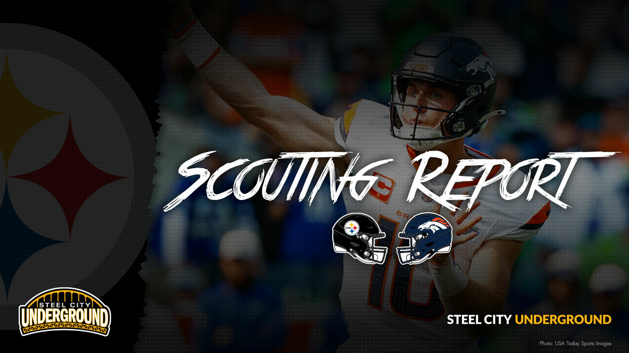 Steelers Scouting Report Denver Broncos